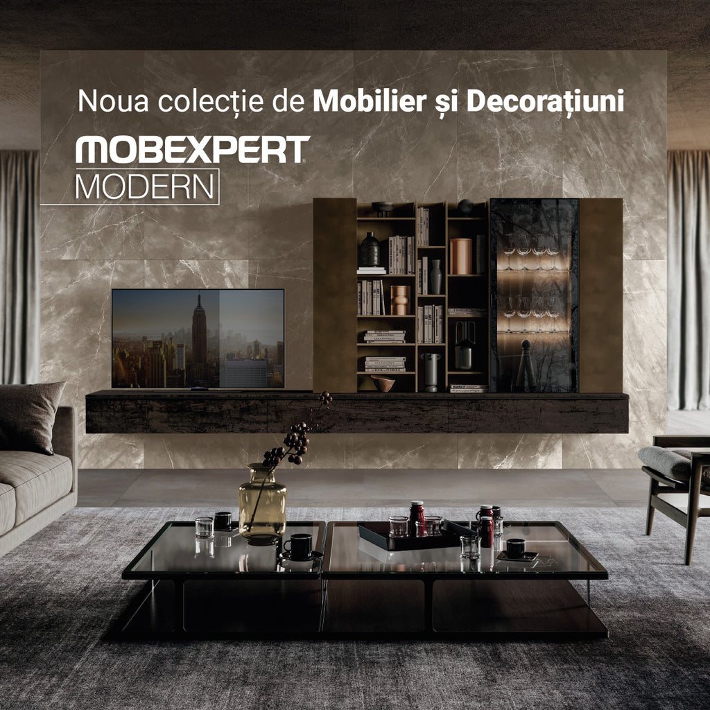 Mobexpert Modern. Noua colecție de Mobilier și Decorațiuni